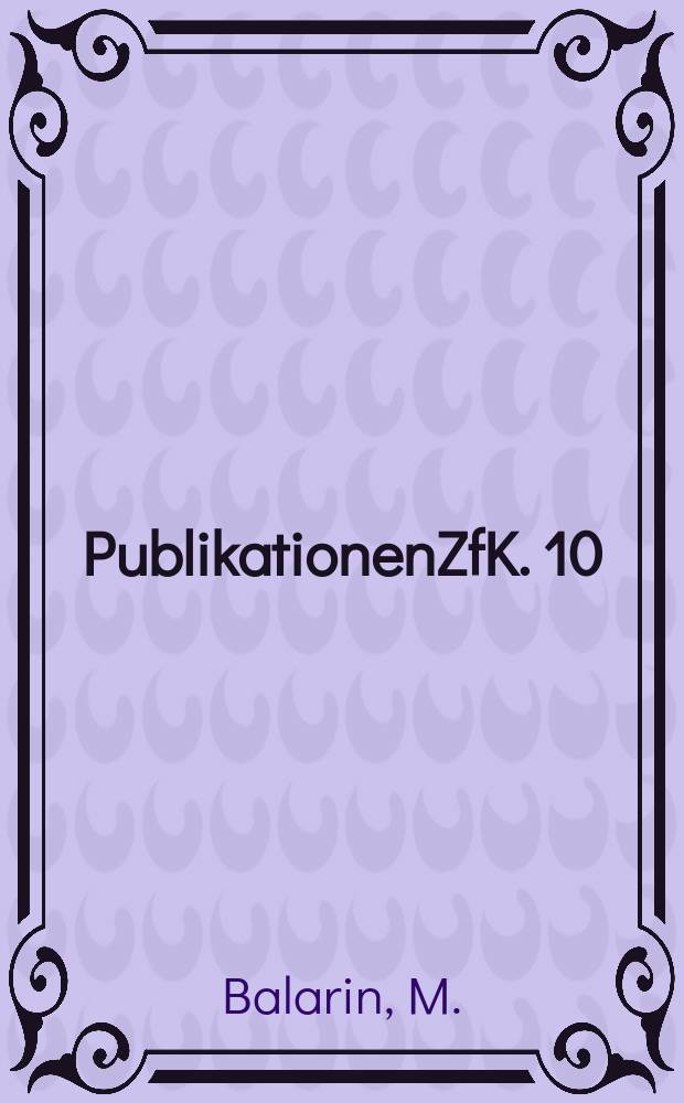 [Publikationen]ZfK. 10 : Erholungsvorgänge in gestörten Festkörpern und Methoden zur Bestimmung der Aktivierungsenergie