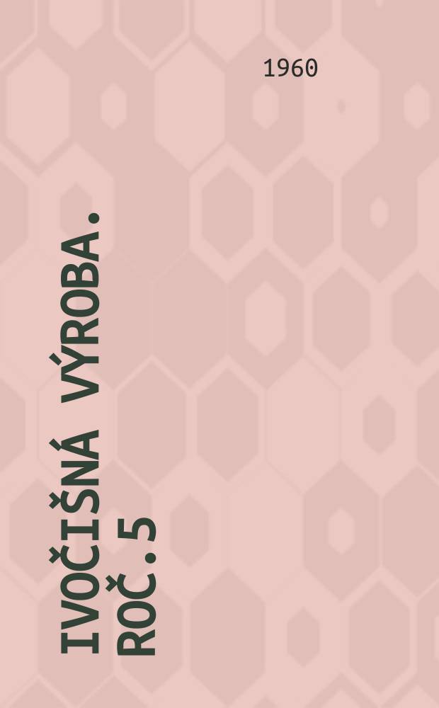 Živočišná výroba. Roč.5(33) 1960, Č.9