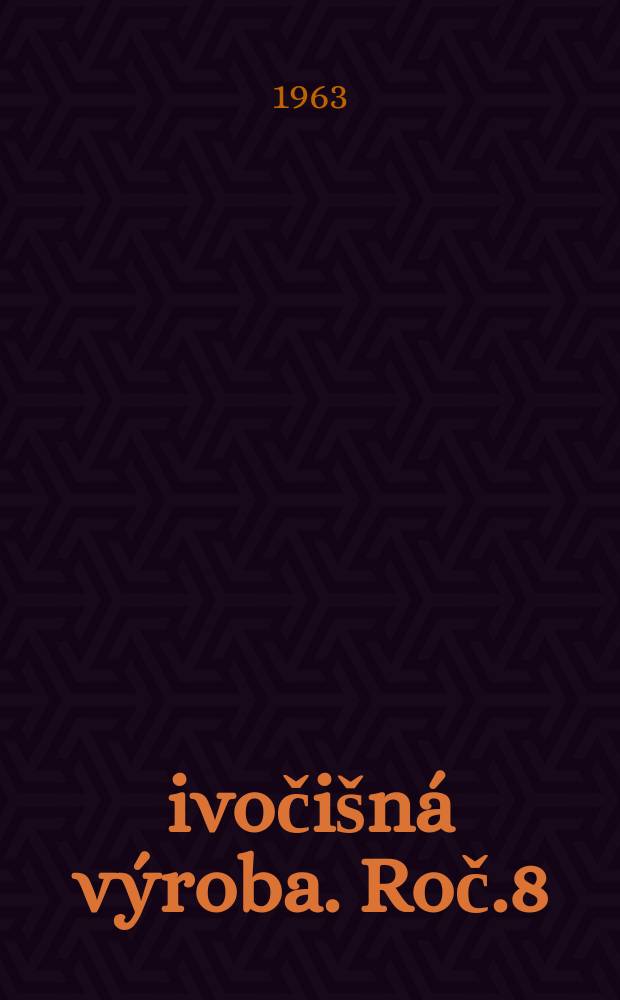 Živočišná výroba. Roč.8(36) 1963, Č.12