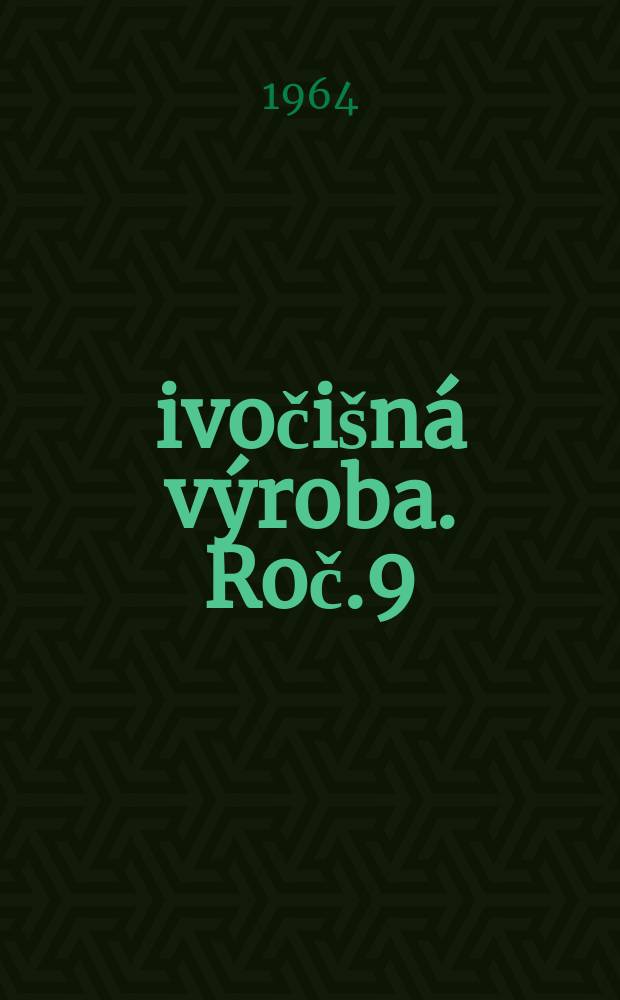 Živočišná výroba. Roč.9(37) 1964, Č.7