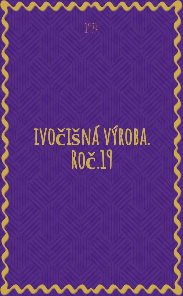 Živočišná výroba. Roč.19(47) 1974, Č.11