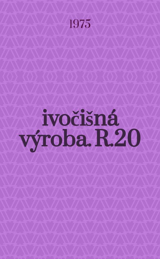 Živočišná výroba. R.20(48) 1975, Č.9