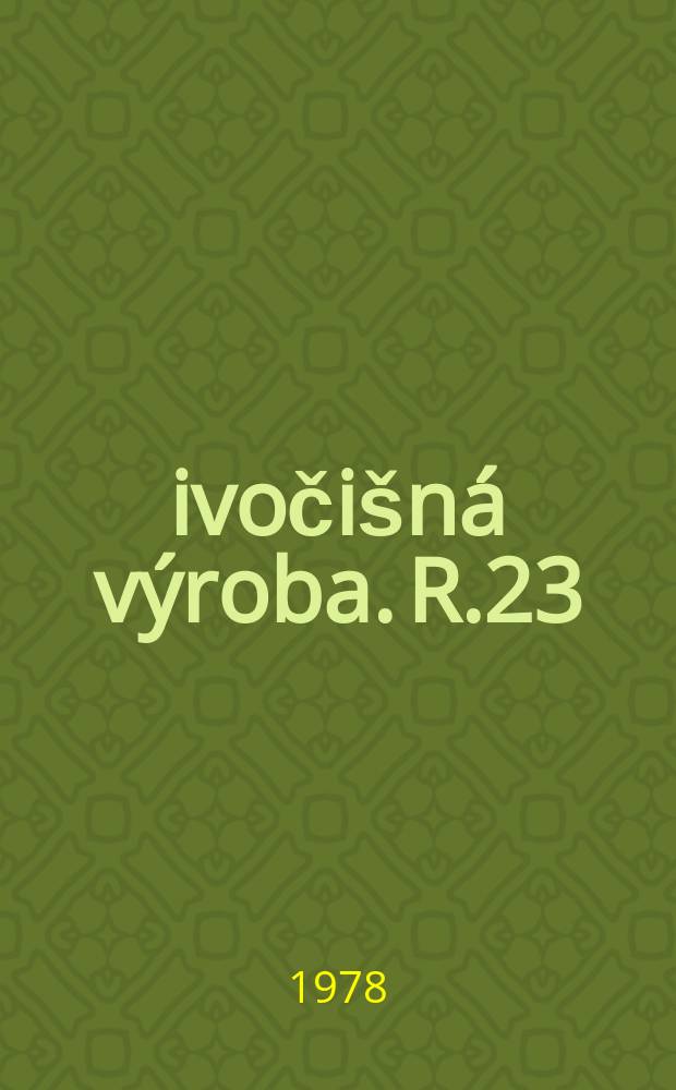 Živočišná výroba. R.23(51) 1978, Č.4
