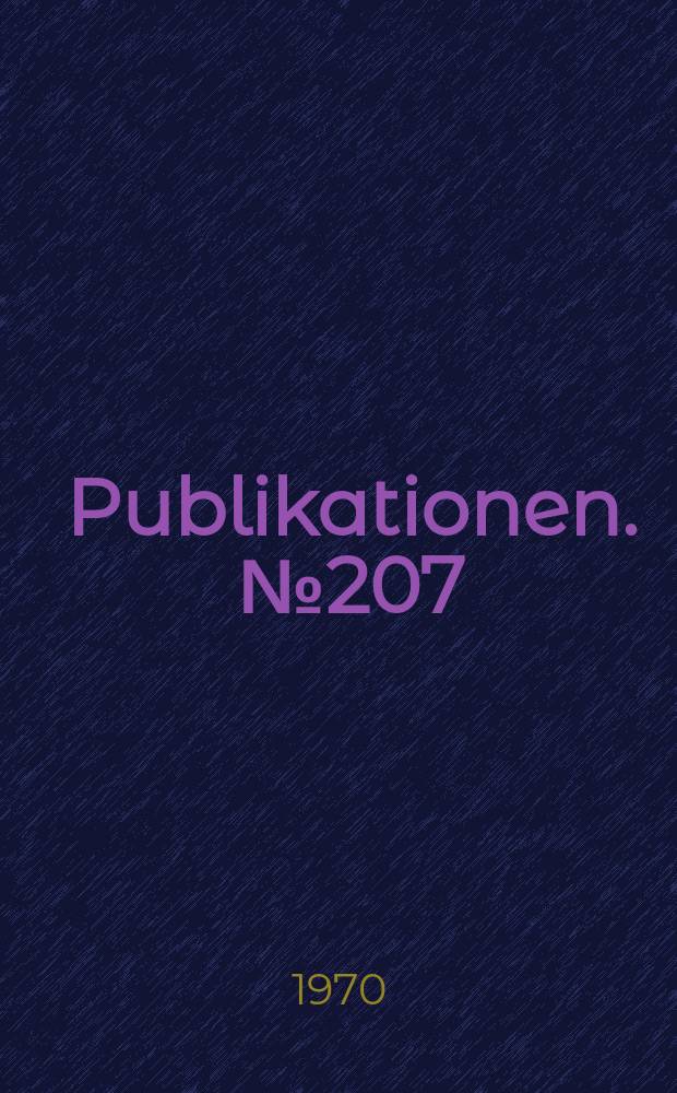 [Publikationen]. №207 : Grundlagen der Kerntheorie 1
