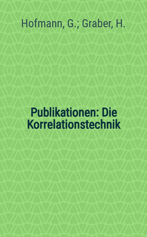 [Publikationen] : Die Korrelationstechnik