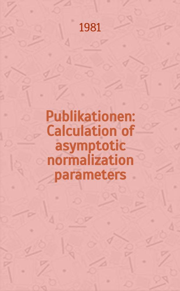 [Publikationen] : Calculation of asymptotic normalization parameters