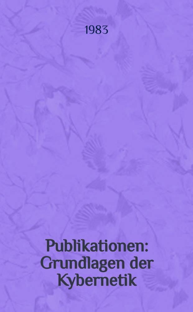 [Publikationen] : Grundlagen der Kybernetik