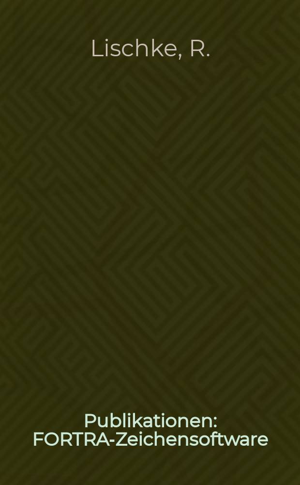 [Publikationen] : FORTRAN- Zeichensoftware