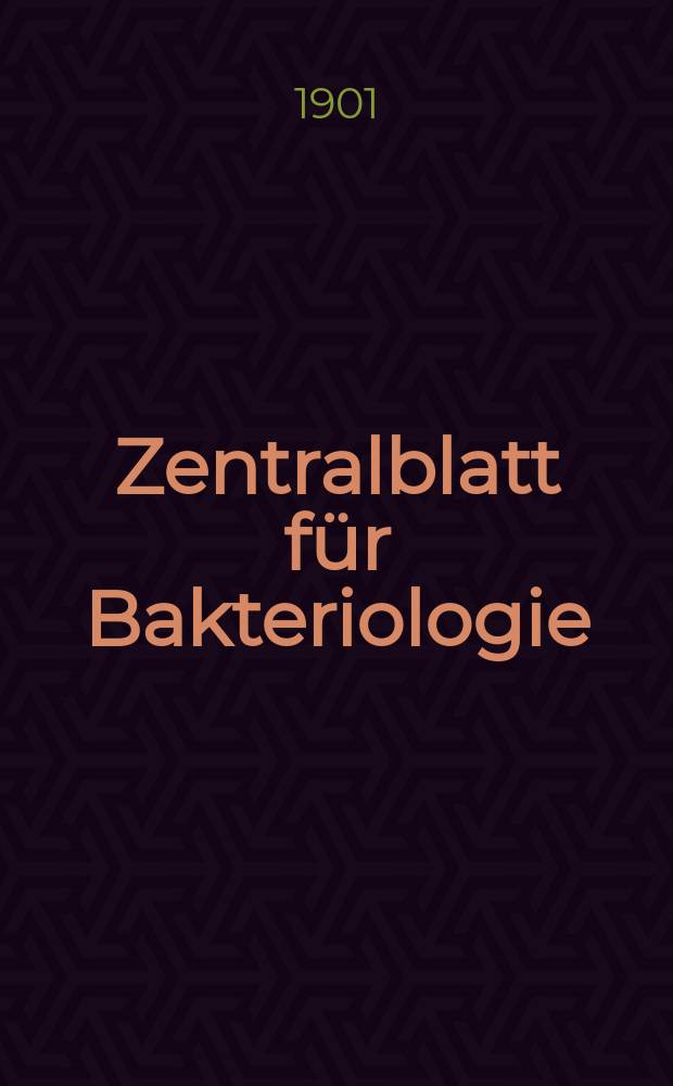 Zentralblatt für Bakteriologie : Med. microbiology, virology, parasitology, infectious diseases. Bd.30, №24