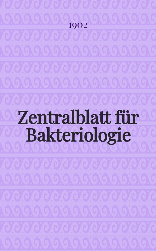 Zentralblatt für Bakteriologie : Med. microbiology, virology, parasitology, infectious diseases. Bd.31, №16