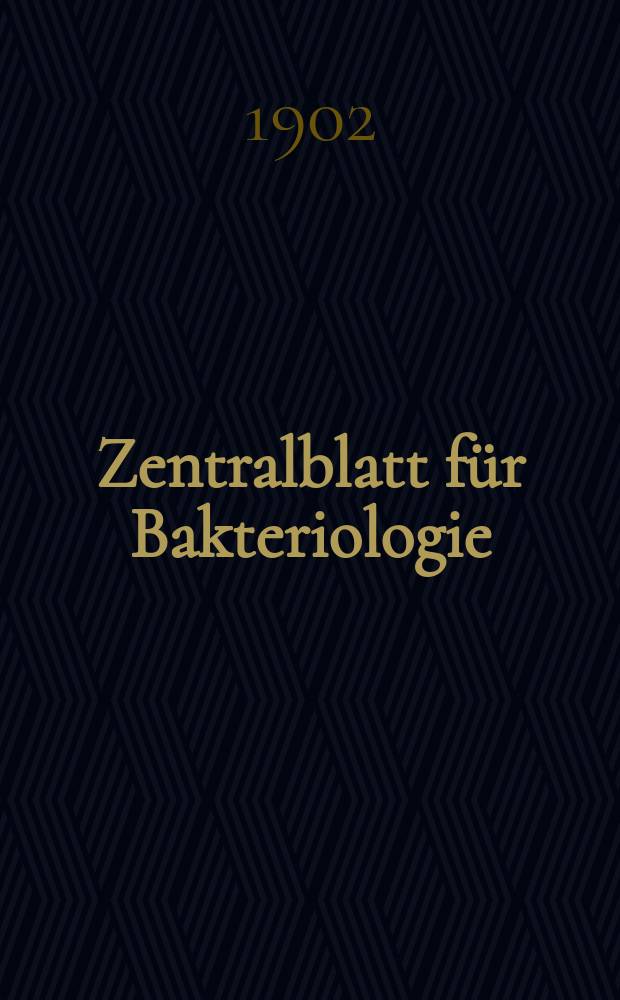 Zentralblatt für Bakteriologie : Med. microbiology, virology, parasitology, infectious diseases. Bd.32, №6