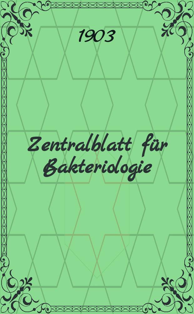 Zentralblatt für Bakteriologie : Med. microbiology, virology, parasitology, infectious diseases. Bd.33, №2