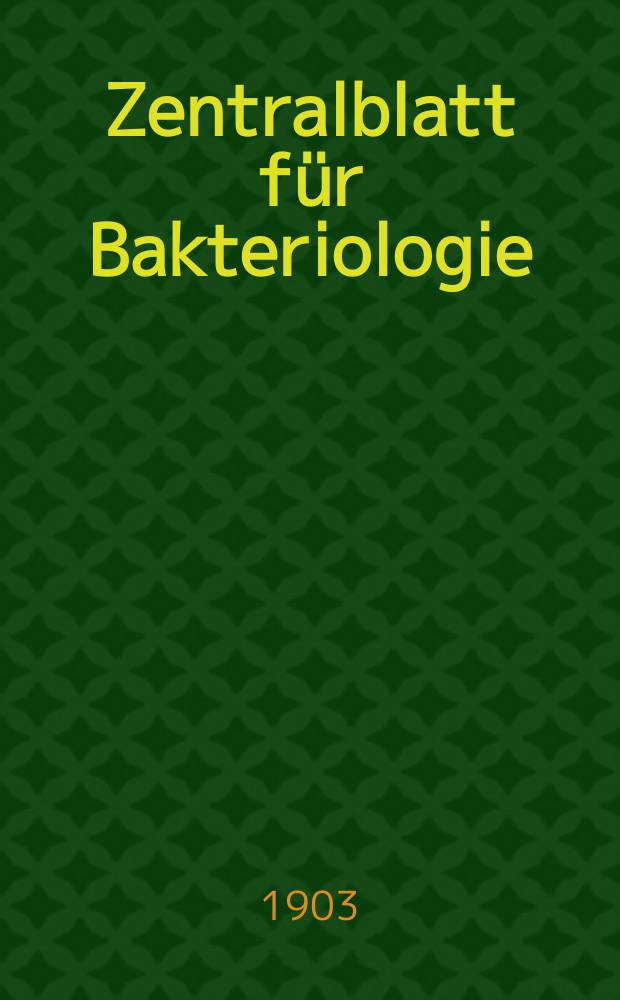 Zentralblatt für Bakteriologie : Med. microbiology, virology, parasitology, infectious diseases. Bd.34, №2