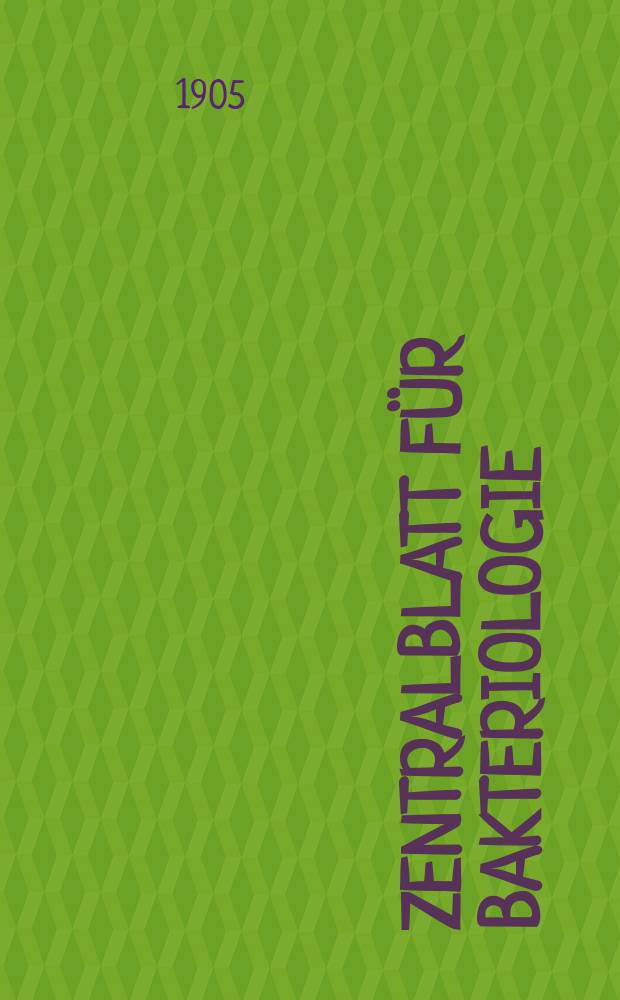 Zentralblatt für Bakteriologie : Med. microbiology, virology, parasitology, infectious diseases. Bd.39, H.1