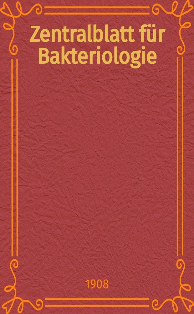 Zentralblatt für Bakteriologie : Med. microbiology, virology, parasitology, infectious diseases. Bd.45, H.5