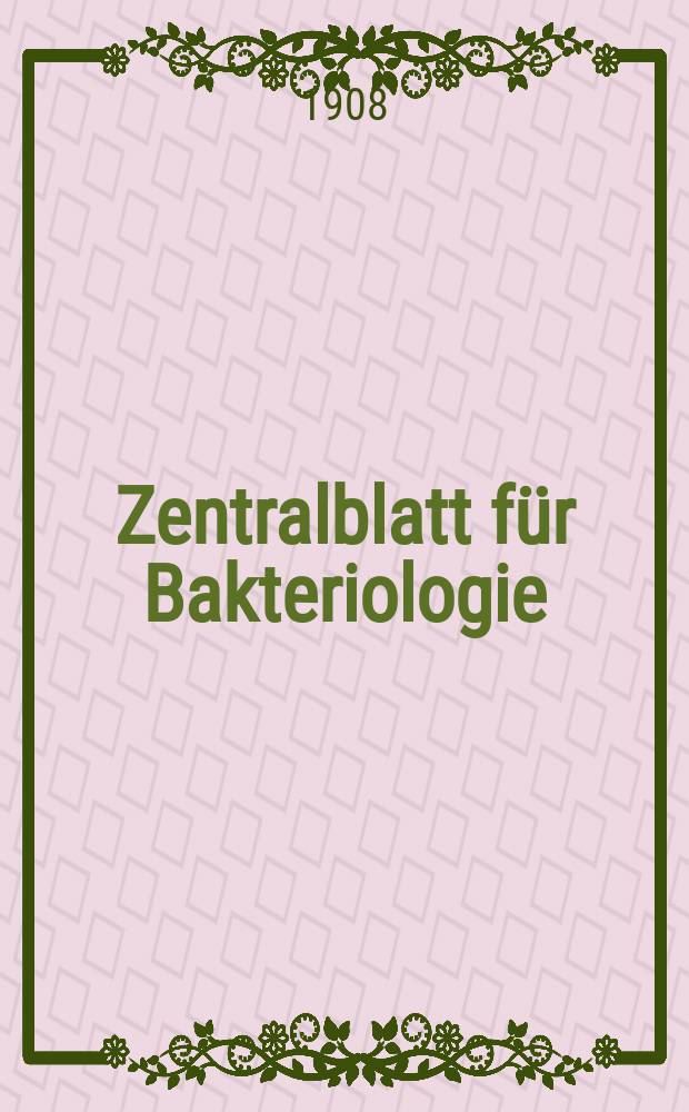 Zentralblatt für Bakteriologie : Med. microbiology, virology, parasitology, infectious diseases. Bd.46, H.8