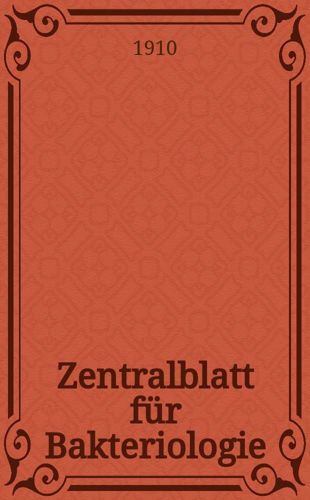 Zentralblatt für Bakteriologie : Med. microbiology, virology, parasitology, infectious diseases. Bd.55, H.3