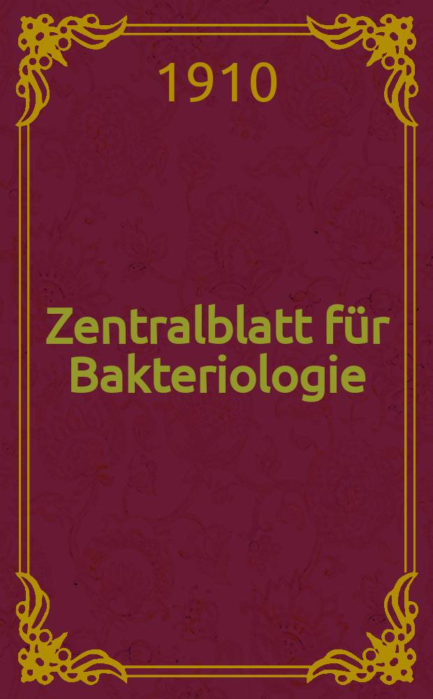 Zentralblatt für Bakteriologie : Med. microbiology, virology, parasitology, infectious diseases. Bd.56, H.7