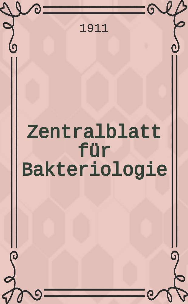 Zentralblatt für Bakteriologie : Med. microbiology, virology, parasitology, infectious diseases. Bd.59, H.2