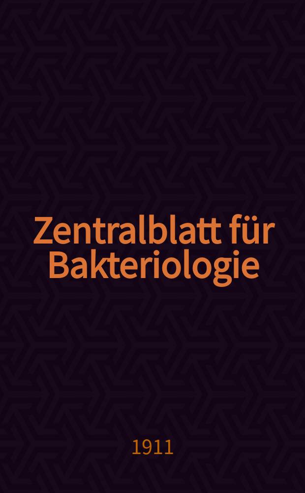 Zentralblatt für Bakteriologie : Med. microbiology, virology, parasitology, infectious diseases. Bd.60, H.5