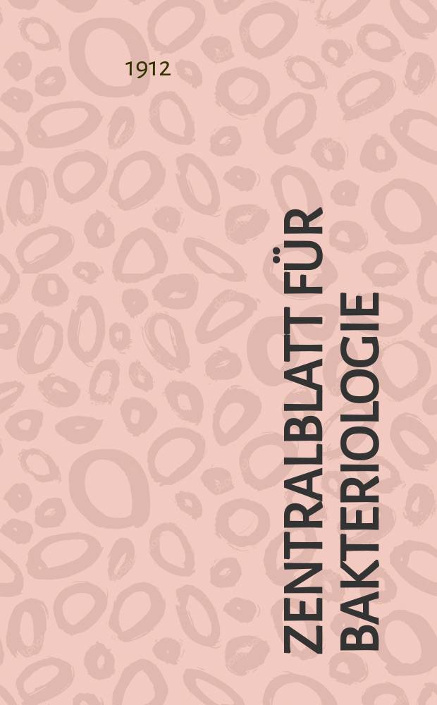 Zentralblatt für Bakteriologie : Med. microbiology, virology, parasitology, infectious diseases. Bd.65, H.8