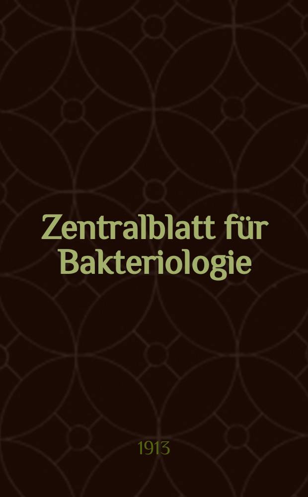 Zentralblatt für Bakteriologie : Med. microbiology, virology, parasitology, infectious diseases. Bd.68, H.1