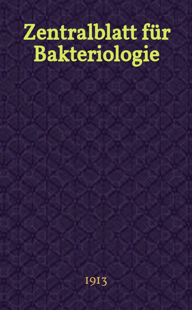 Zentralblatt für Bakteriologie : Med. microbiology, virology, parasitology, infectious diseases. Bd.70, H.6
