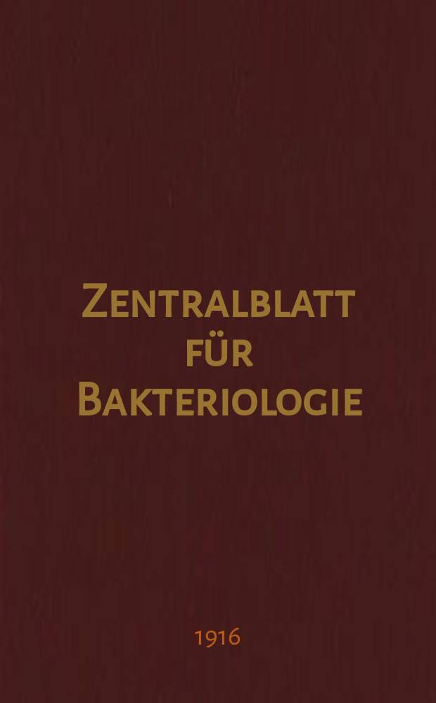 Zentralblatt für Bakteriologie : Med. microbiology, virology, parasitology, infectious diseases. Bd.77, H.7