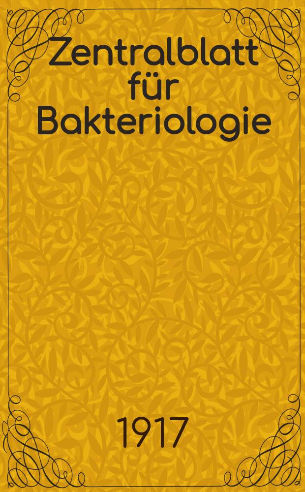 Zentralblatt für Bakteriologie : Med. microbiology, virology, parasitology, infectious diseases. Bd.80, H.5