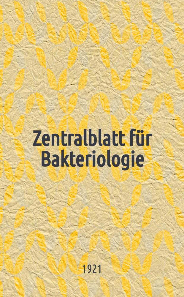 Zentralblatt für Bakteriologie : Med. microbiology, virology, parasitology, infectious diseases. Bd.85, H.5