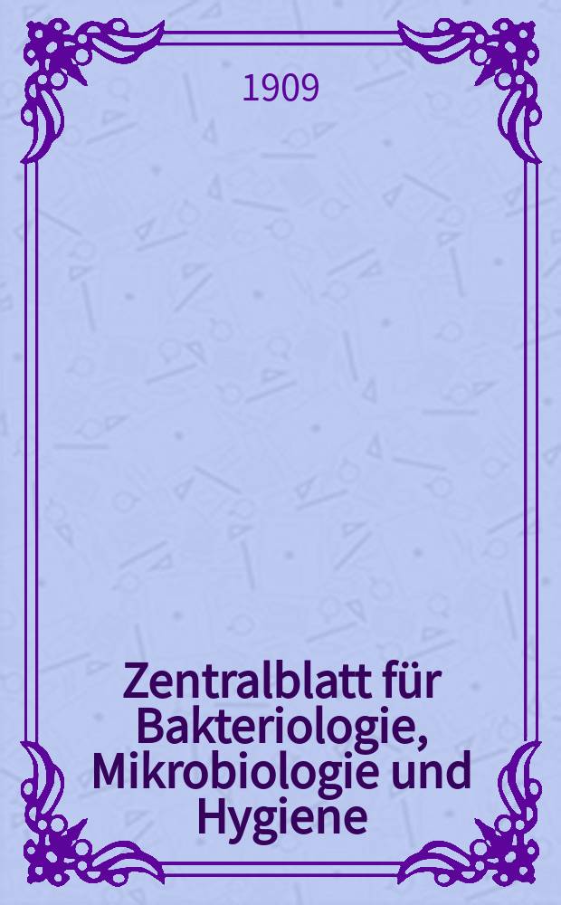 Zentralblatt für Bakteriologie, Mikrobiologie und Hygiene : Med. Mikrobiologie, Parasitologie, Hygiene, präventive Medizin. Bd.42, №6