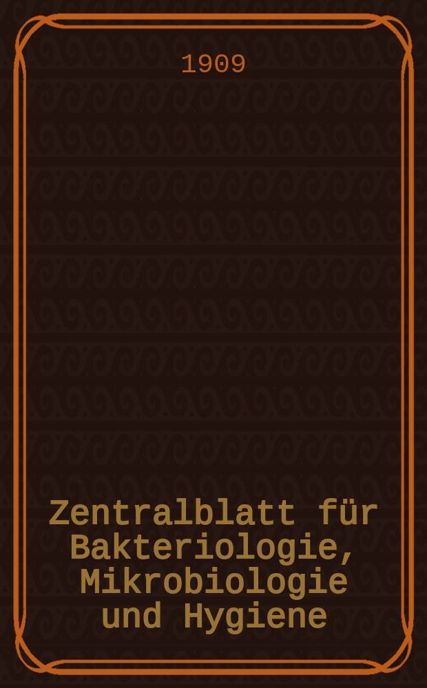 Zentralblatt für Bakteriologie, Mikrobiologie und Hygiene : Med. Mikrobiologie, Parasitologie, Hygiene, präventive Medizin. Bd.42, №9