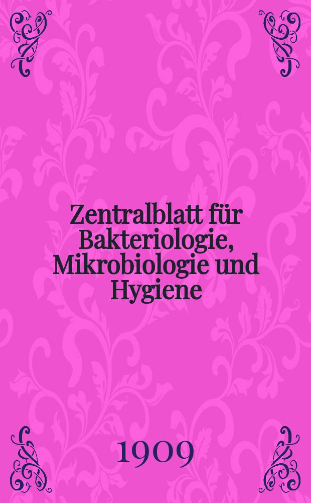 Zentralblatt für Bakteriologie, Mikrobiologie und Hygiene : Med. Mikrobiologie, Parasitologie, Hygiene, präventive Medizin. Bd.42, №11