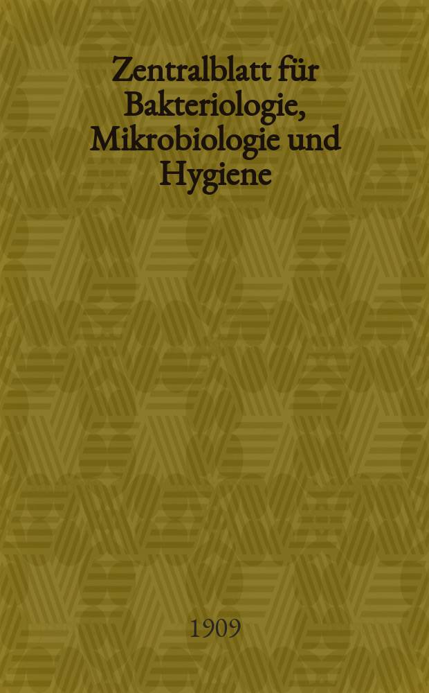 Zentralblatt für Bakteriologie, Mikrobiologie und Hygiene : Med. Mikrobiologie, Parasitologie, Hygiene, präventive Medizin. Bd.42, №24