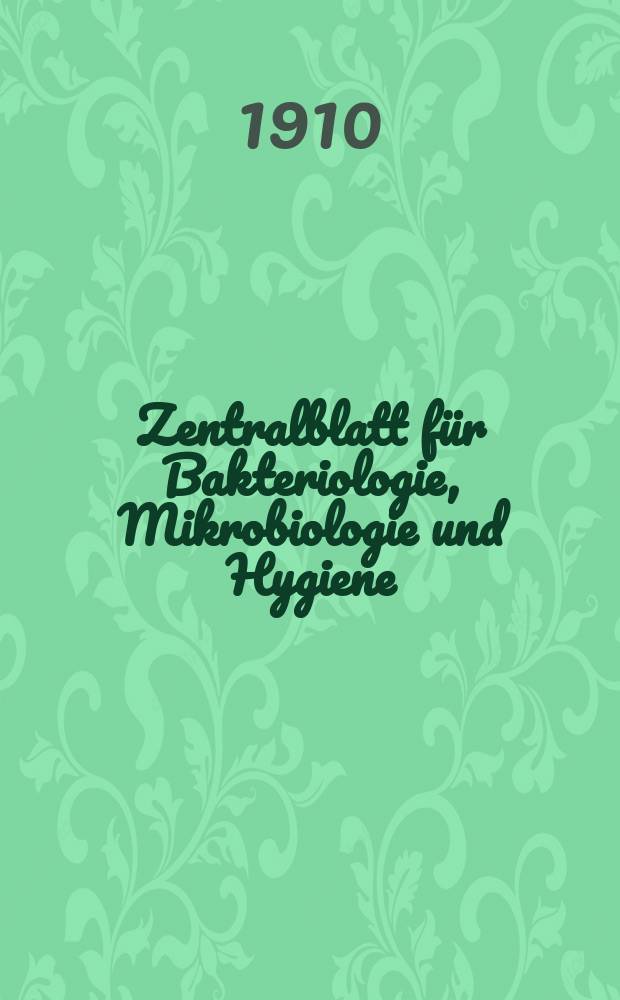 Zentralblatt für Bakteriologie, Mikrobiologie und Hygiene : Med. Mikrobiologie, Parasitologie, Hygiene, präventive Medizin. Bd.47, №12