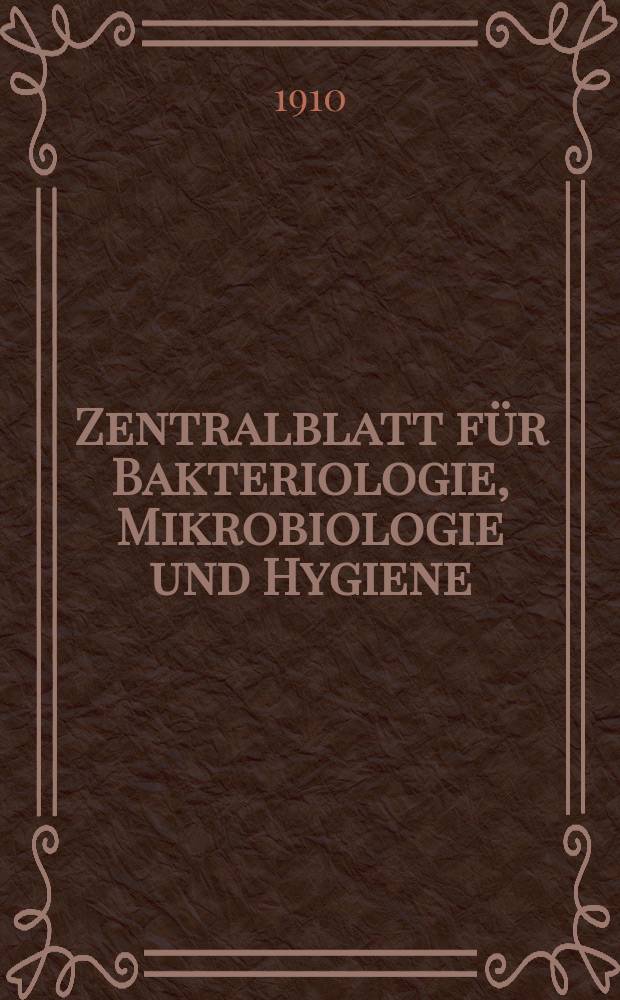 Zentralblatt für Bakteriologie, Mikrobiologie und Hygiene : Med. Mikrobiologie, Parasitologie, Hygiene, präventive Medizin. Bd.47, №21