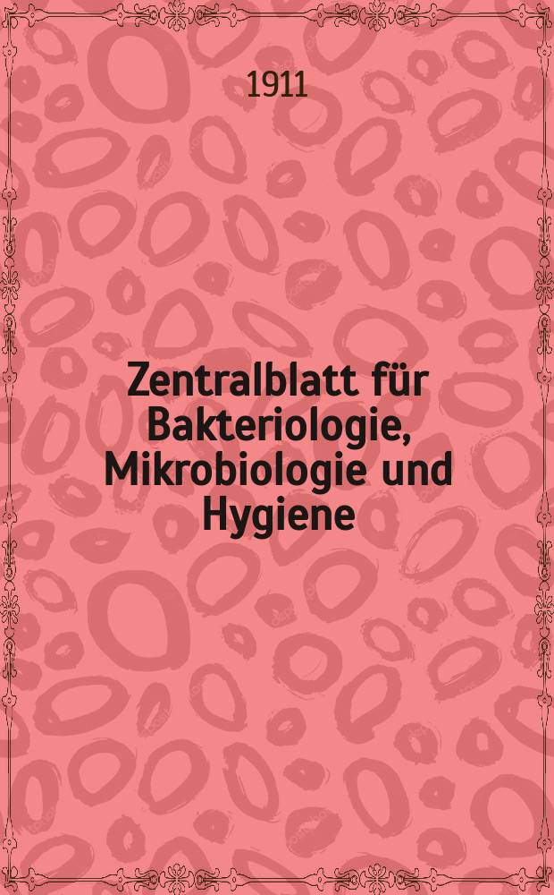Zentralblatt für Bakteriologie, Mikrobiologie und Hygiene : Med. Mikrobiologie, Parasitologie, Hygiene, präventive Medizin. Bd.50, №10