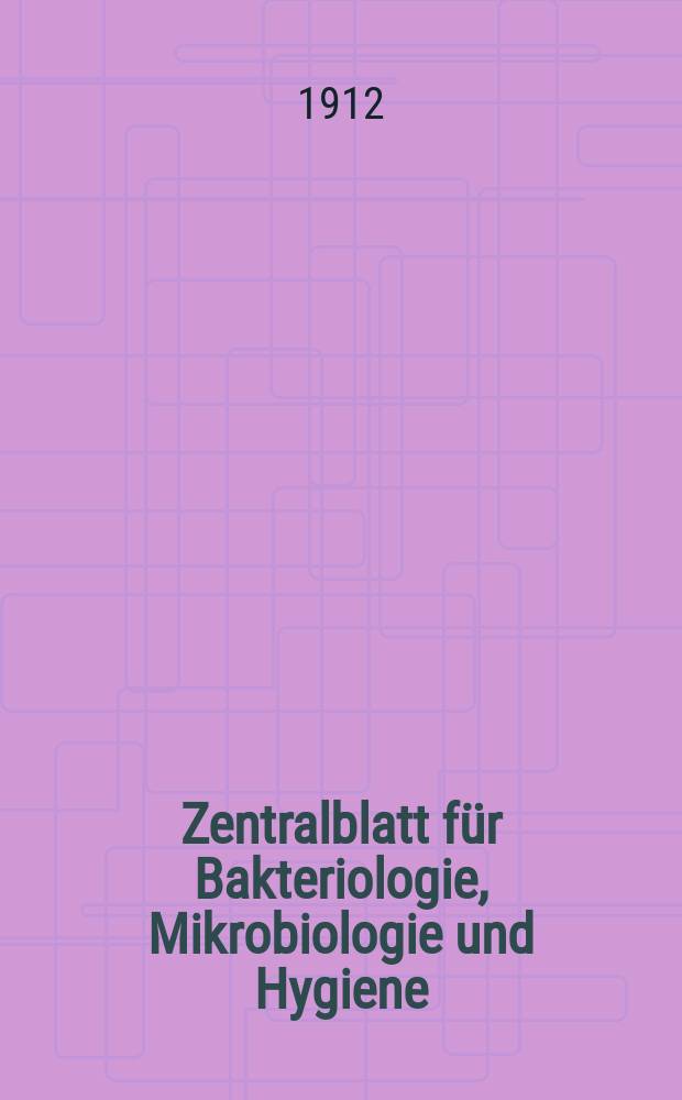 Zentralblatt für Bakteriologie, Mikrobiologie und Hygiene : Med. Mikrobiologie, Parasitologie, Hygiene, präventive Medizin. Bd.54, №5