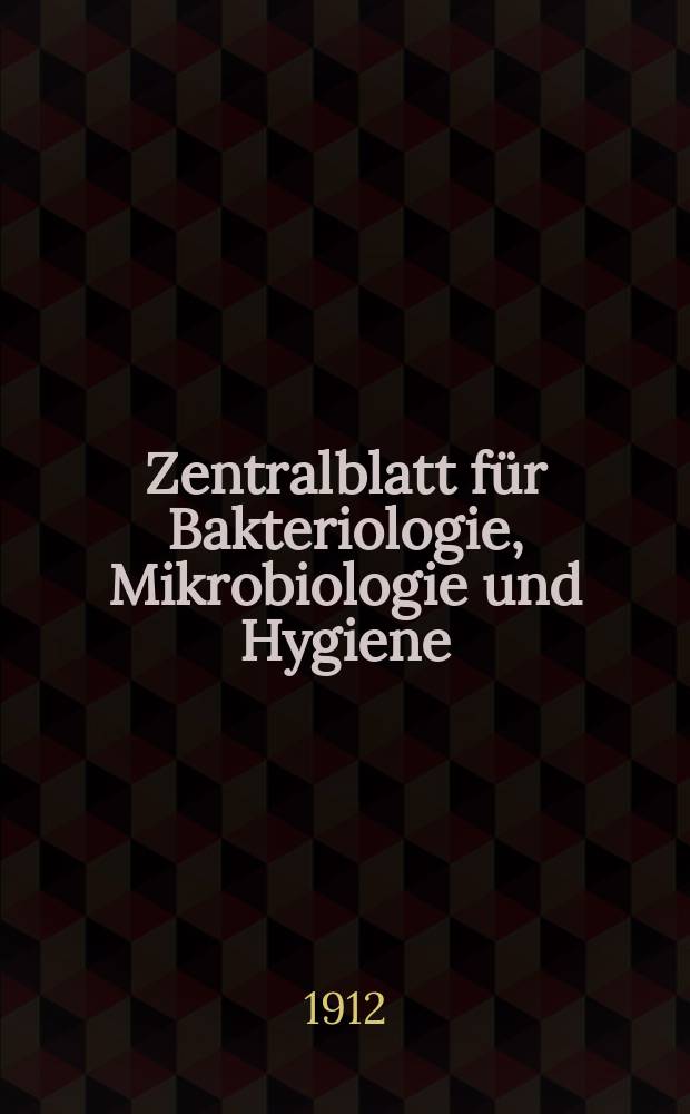 Zentralblatt für Bakteriologie, Mikrobiologie und Hygiene : Med. Mikrobiologie, Parasitologie, Hygiene, präventive Medizin. Bd.54, №9
