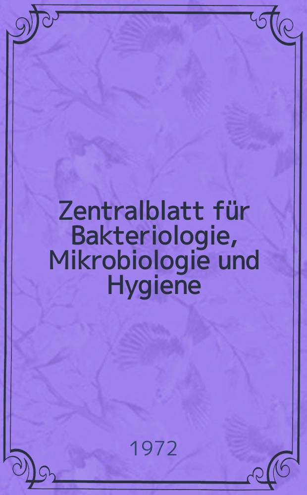 Zentralblatt für Bakteriologie, Mikrobiologie und Hygiene : Med. Mikrobiologie, Parasitologie, Hygiene, präventive Medizin. Bd.226, H.7 : Указатель