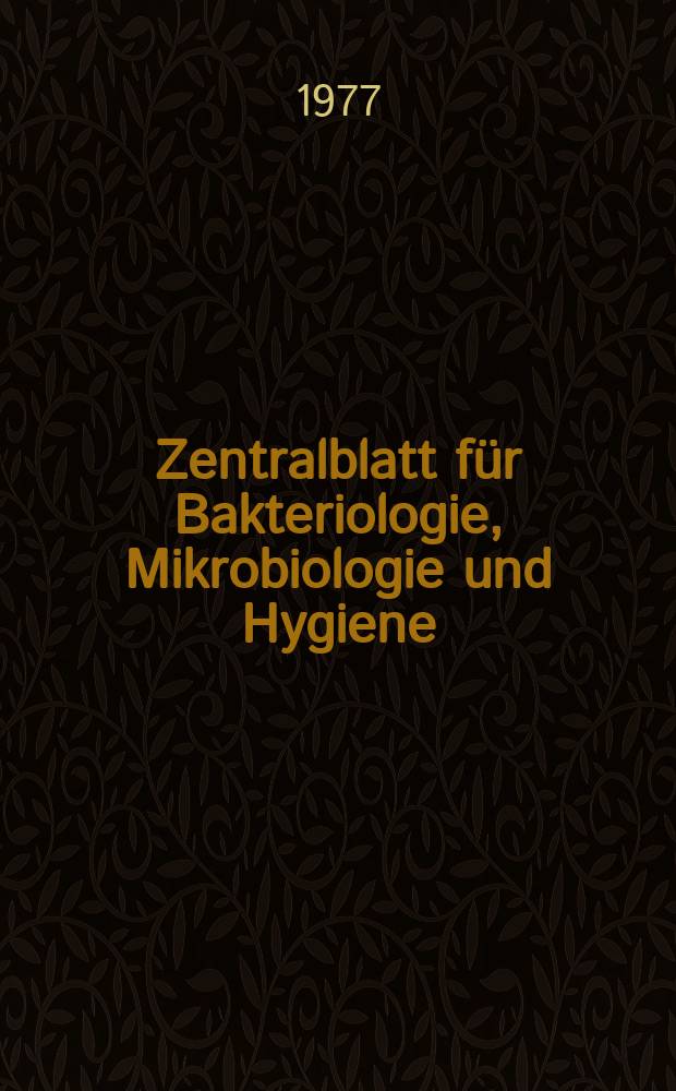 Zentralblatt für Bakteriologie, Mikrobiologie und Hygiene : Med. Mikrobiologie, Parasitologie, Hygiene, präventive Medizin. Bd.249, №7 : Указатель