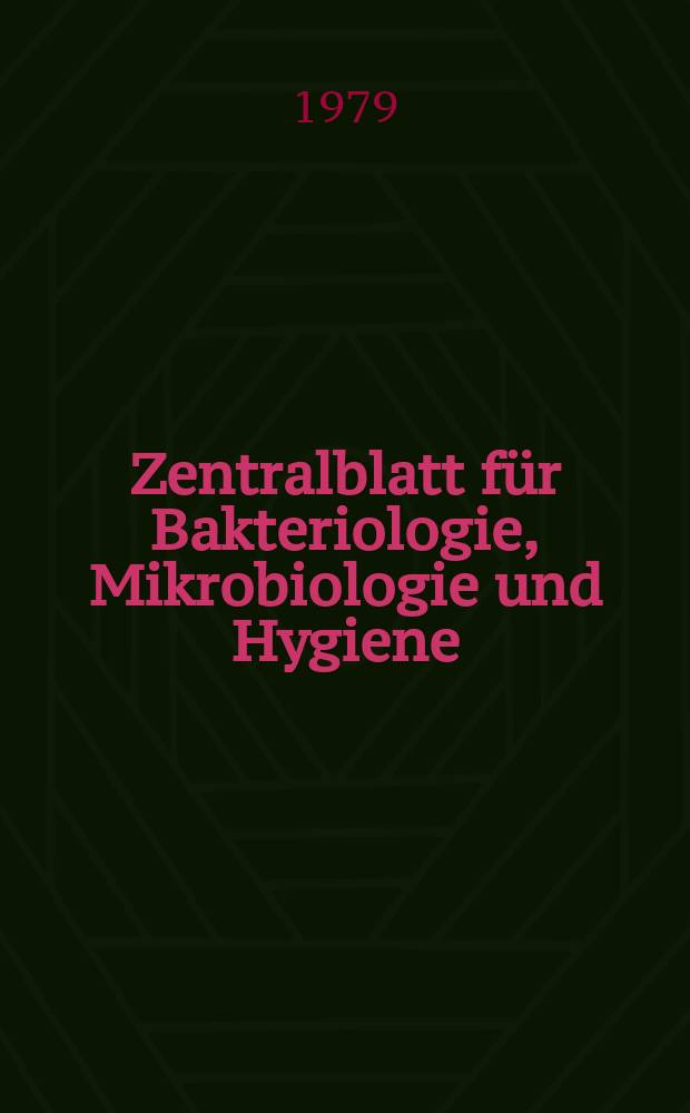 Zentralblatt für Bakteriologie, Mikrobiologie und Hygiene : Med. Mikrobiologie, Parasitologie, Hygiene, präventive Medizin. Vol.259, №7 : Указатель