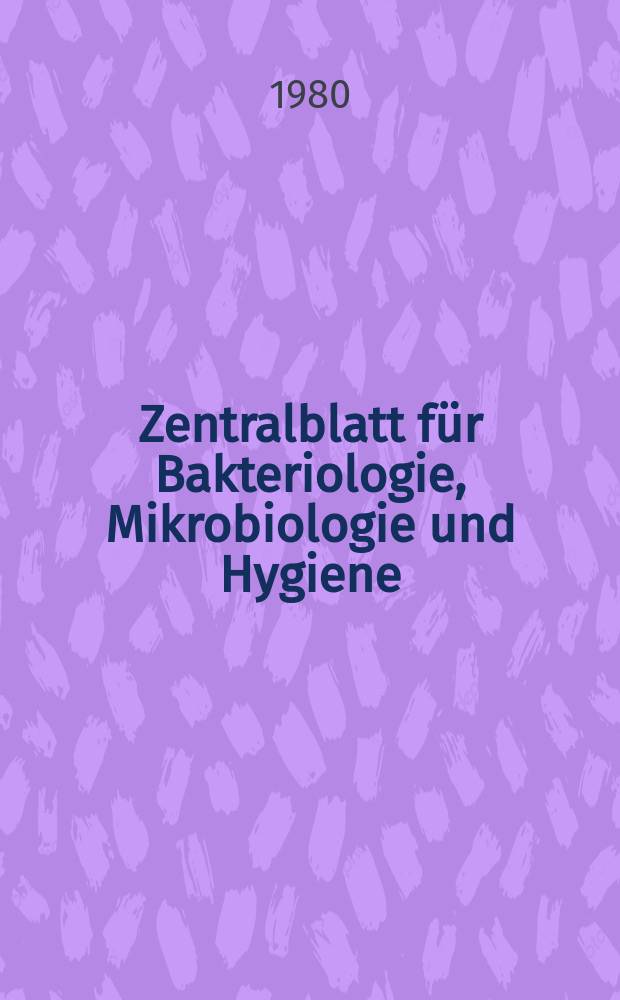Zentralblatt für Bakteriologie, Mikrobiologie und Hygiene : Med. Mikrobiologie, Parasitologie, Hygiene, präventive Medizin. Vol.264, №7 : Указатель