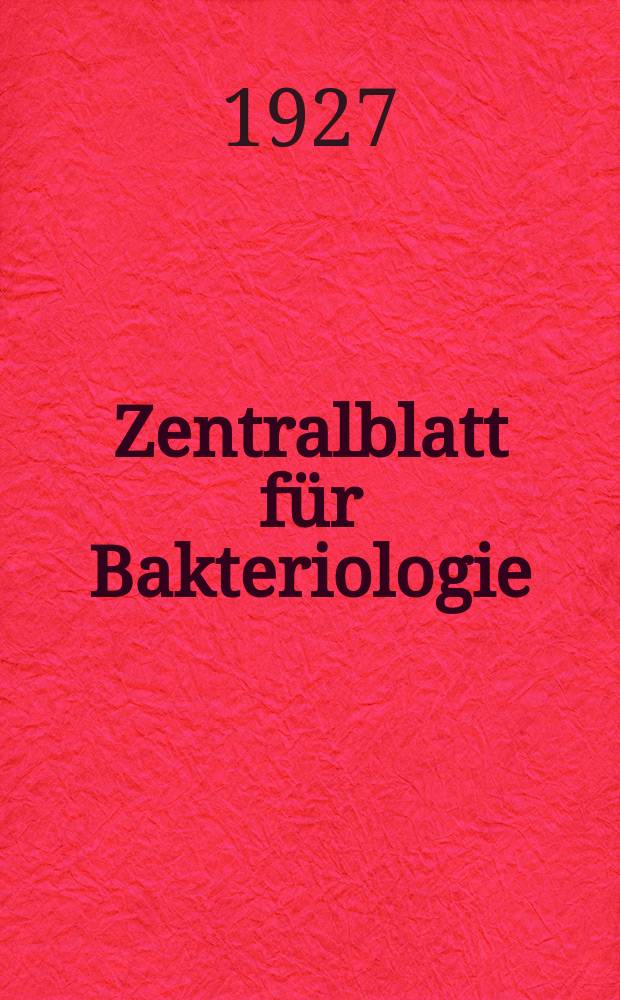 Zentralblatt für Bakteriologie : Med. microbiology, virology, parasitology, infectious diseases. Bd.102, H.8