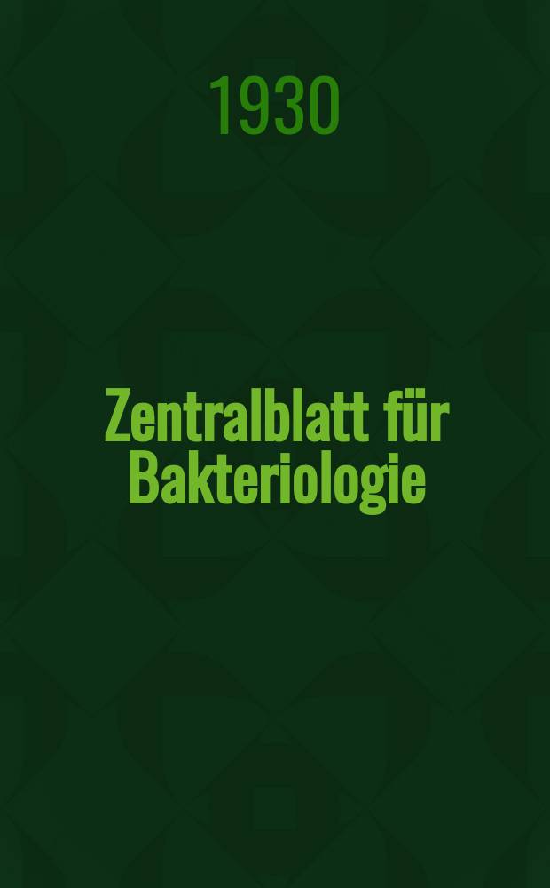 Zentralblatt für Bakteriologie : Med. microbiology, virology, parasitology, infectious diseases. Bd.118, H.4