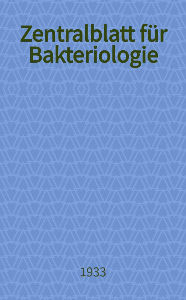 Zentralblatt für Bakteriologie : Med. microbiology, virology, parasitology, infectious diseases. Bd.130, H.3
