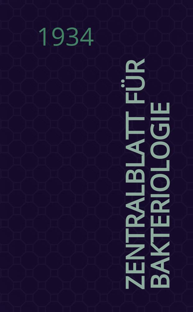 Zentralblatt für Bakteriologie : Med. microbiology, virology, parasitology, infectious diseases. Bd.131, H.5