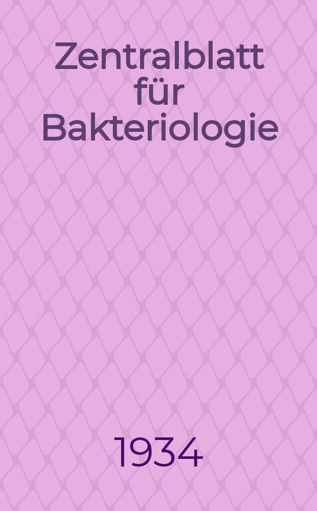 Zentralblatt für Bakteriologie : Med. microbiology, virology, parasitology, infectious diseases. Bd.132, H.4