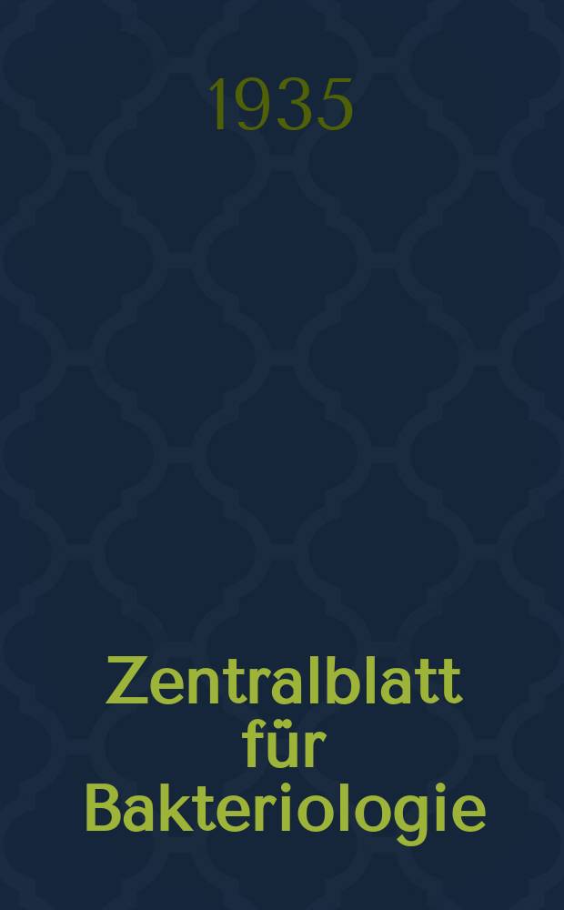 Zentralblatt für Bakteriologie : Med. microbiology, virology, parasitology, infectious diseases. Bd.134, H.1/2
