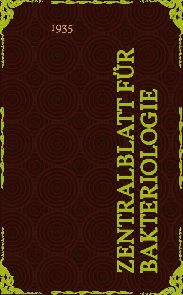 Zentralblatt für Bakteriologie : Med. microbiology, virology, parasitology, infectious diseases. Bd.134, H.5